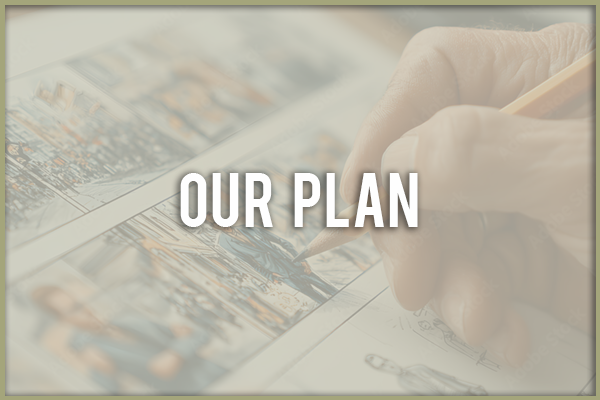 Our Plan